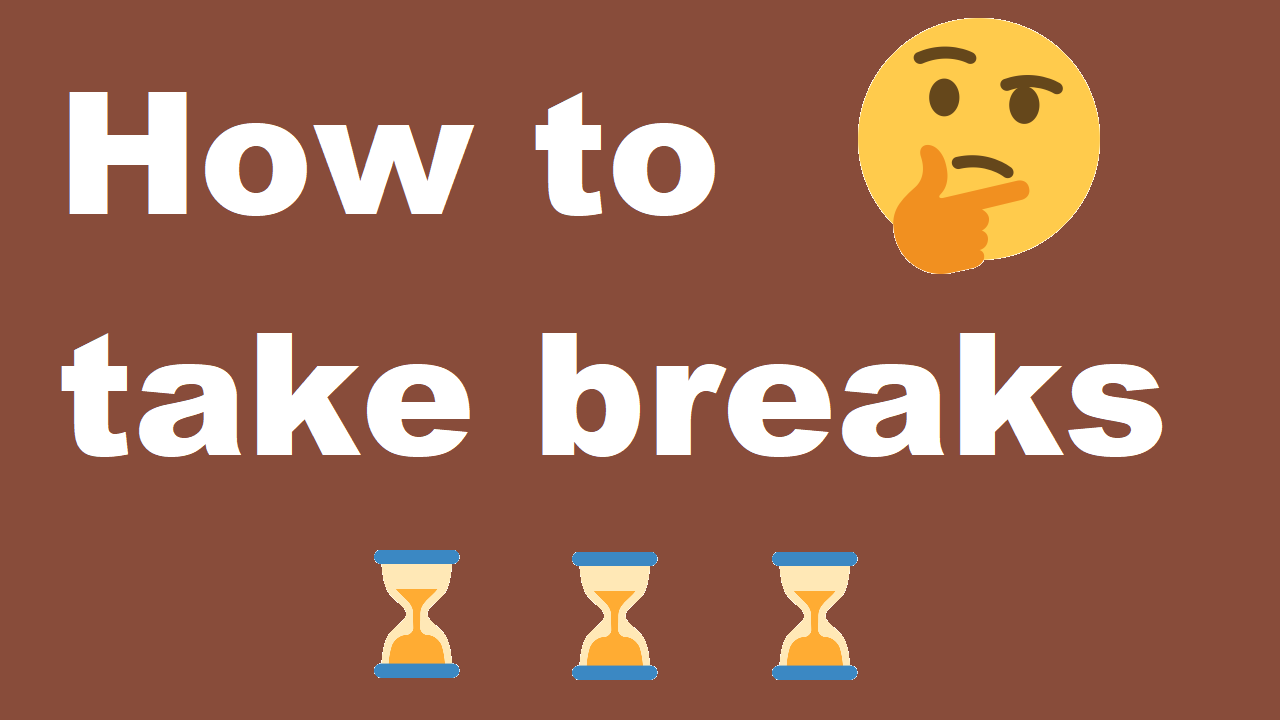 How to take breaks from drawing